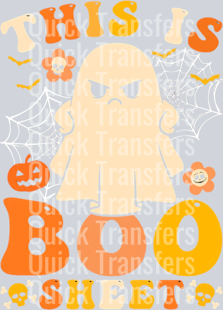 Spooky Halloween Ghost This Is Boo Sheet Graphic Transfer – Quick Transfers