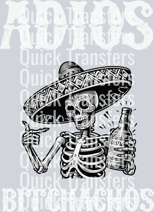The Bold Adios Muchachos Skeleton Sombrero Tequila Transfer from Quick Transfers features a grinning skeleton in a sombrero with tequila, vibrant
