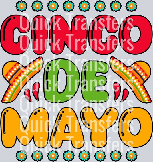 The Bold Cinco De Mayo Sombrero Floral Festive DTF Transfer by Quick Transfers features colorful red, green, and yellow