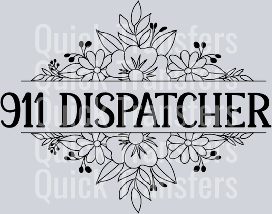 The Premium Ready To Press 911 Dispatcher Floral Transfer by Quick Transfers features