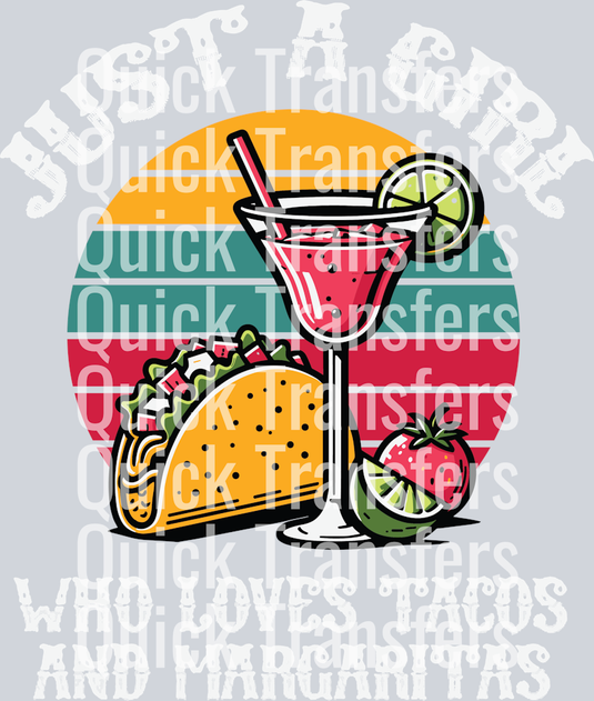 The Vibrant Retro Tacos And Margaritas Sunset DTF Transfer by Quick Transfers features a margarita glass, taco, and tomato before a striped sunset with the text: