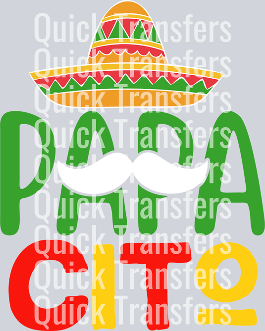 The Bold Papacito Sombrero Mustache Fiesta DTF Transfer by Quick Transfers features