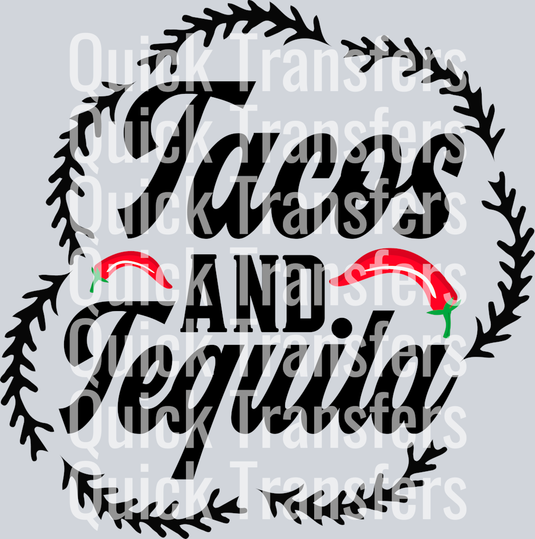 The Bold Ideas And Tequila Chili Wreath Ready To Press Transfer by Quick Transfers features black cursive text, a leafy circular wreath, two red chilies above