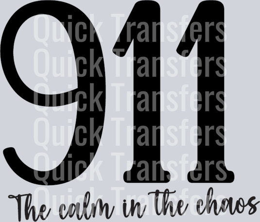 The Dispatcher 911 The Calm In The Chaos Premium Transfer by Quick Transfers features bold black