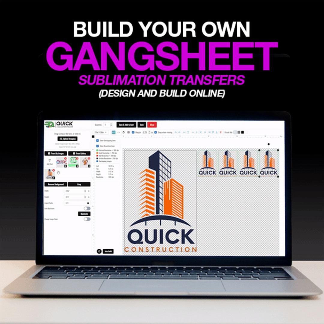 A laptop displays a design tool featuring the Quick Transfers logo with tall buildings. Bold text invites you to "Build Your Own Custom SUBLIMATION TRANSFERS - Build a Gang Sheet (Design and Build Online)" and experience the art of sublimation printing.