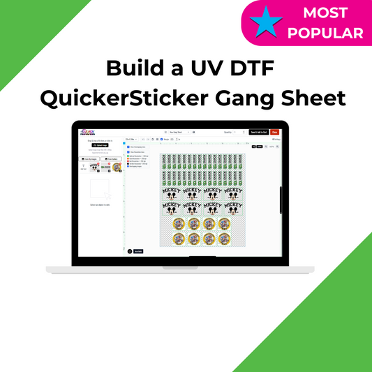 Build a UV DTF QuickerSticker Gang Sheet