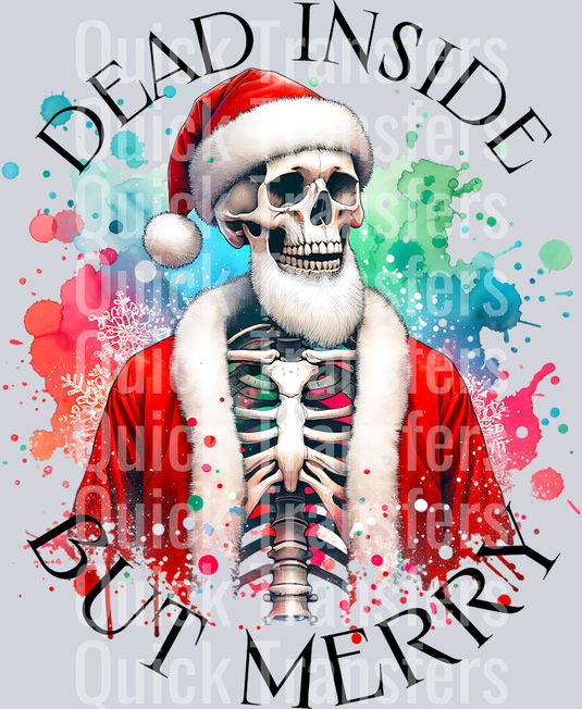 DEAD INSIDE BUT MERRY SANTA SKELETON PNG