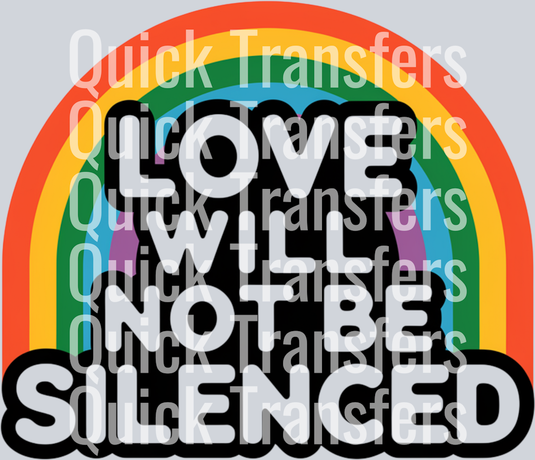 Show your pride and resistance with the “Love Will Not Be Silenced” DTF transfer from Quick Transfers—featuring a black fist raised before a rainbow, this high-quality, ready-to-press design is perfect for easy application.