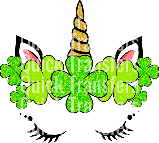 The design showcases a glittery green shamrock with unicorn ears and horn, repeatedly overlaid with "Quick Transfers" in bold white letters. This is the "Cute Unicorn Face With Clover For St Patricks Day - Ready To Press DTF Transfer" by Quick Transfers.