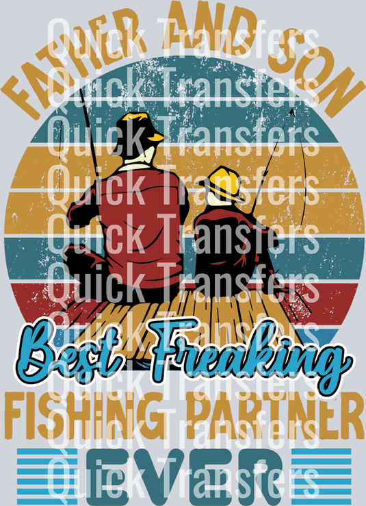 Father And Son Best Freaking Fishing Partner Ever-01