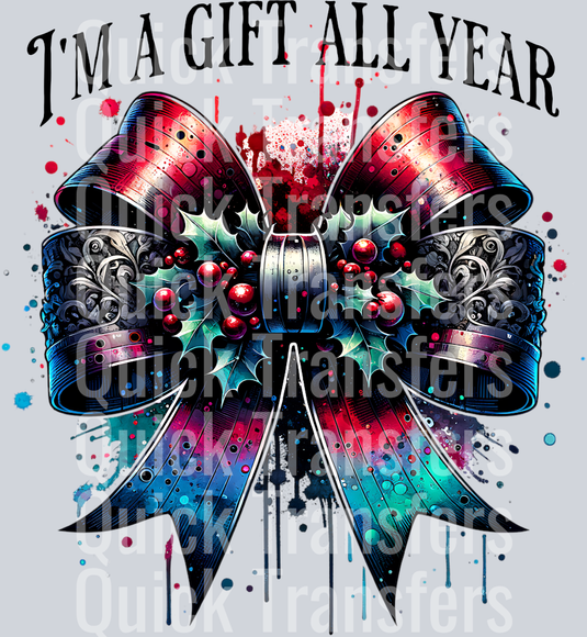 im a gift all year