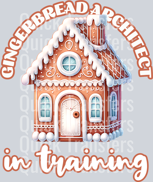 GINGERBREAD ARCHTECT IN TRAINING