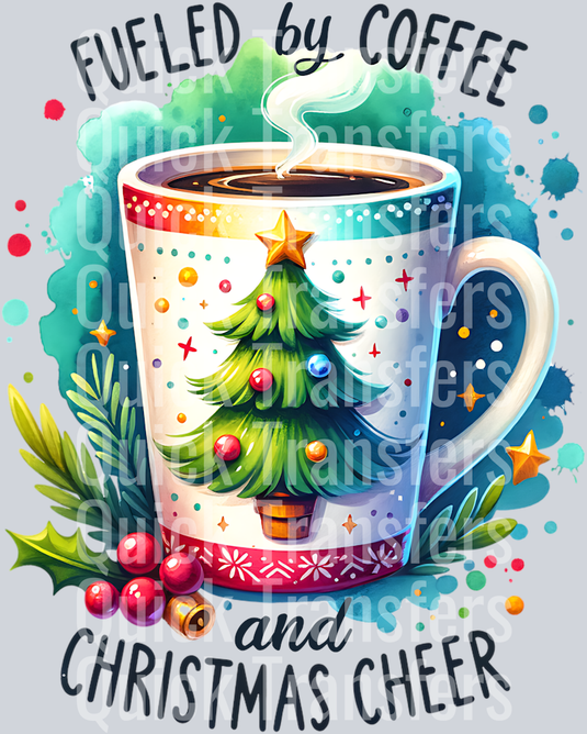 FUELED BY COFFEE AND CHRISTMAS CHEER 2 PNG