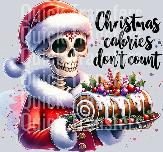 CHRISTMAS CALORIES DONT COUNT SKELETON