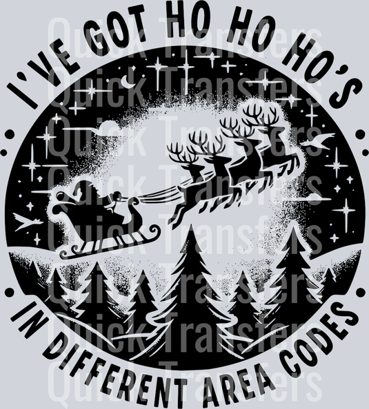 IVE GOT HO HO HOS IN DIFFERENT AREA CODES