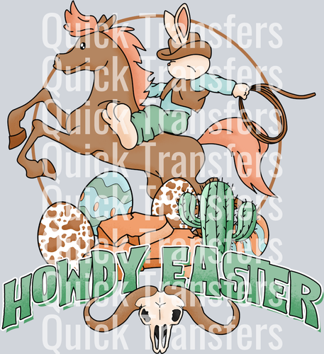 Adorable Howdy Easter Cowboy Horse Cactus DTF Transfer by Quick Transfers—features a cowboy with lasso on a horse, Easter eggs, cactus, and cow skull. Includes “Howdy Easter” text—perfect Ready To Press transfer for festive holiday designs!.