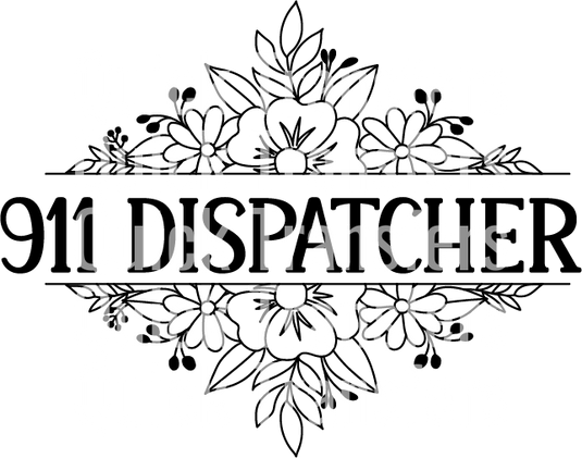 The image presents the Ready to Press Transfer - Dispatcher Floral Pattern, with "911 Dispatcher" in bold black. The Quick Transfers logo appears throughout, highlighting the detailed DTF Transfers ideal for custom t-shirt printing.