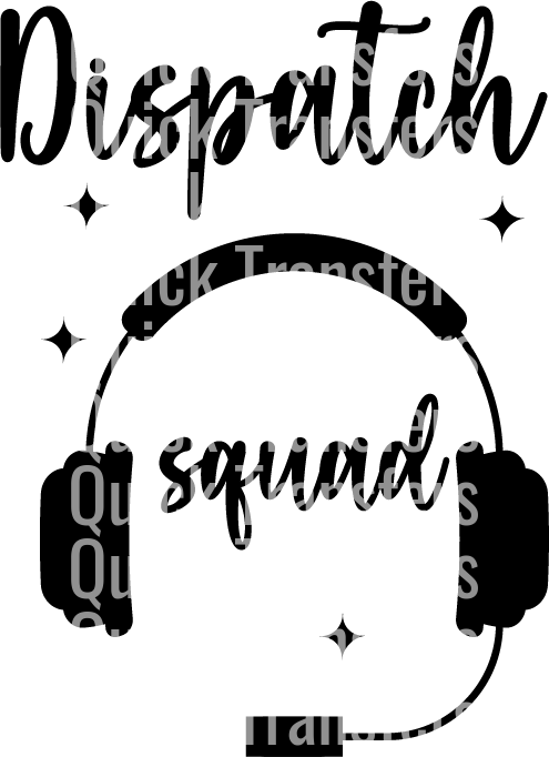 The text "Quick Transfers" is repeatedly written over a large obscured word, encircled by headphones at the center bottom. This hints at vibrant, long-lasting designs for the custom DTF transfer "Ready to Press Transfer - Dispatcher Squad.