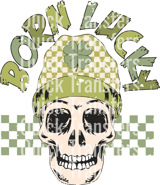 The Born Lucky Skull Design for St. Patrick's Day from Quick Transfers features a skull in a checkered beanie with a clover, overlaid with "Quick Transfers." The background showcases graffiti-style text in green, black, and white.