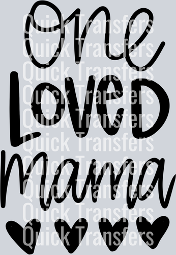 12. One Loved Mama.png