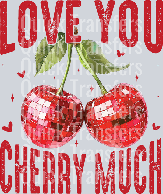 love you cherry much