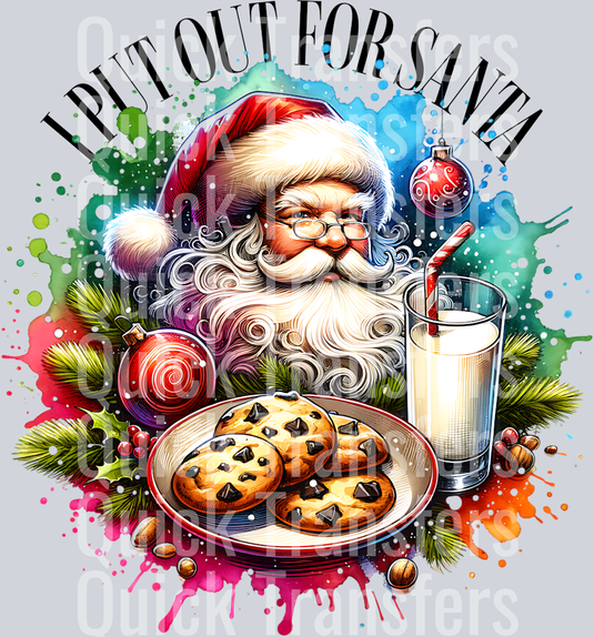 I PUT OUT FOR SANTA WITH SANTA PNG