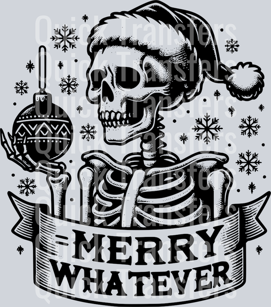 MERRY WHATEVER SKELETON BLACK DESIGN