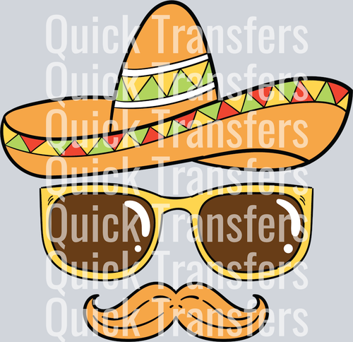 The Bold Sombrero Sunglasses Mustache Fiesta Graphic Transfer by Quick Transfers features a cartoon of a sombrero, sunglasses, and mustache forming a face, with 