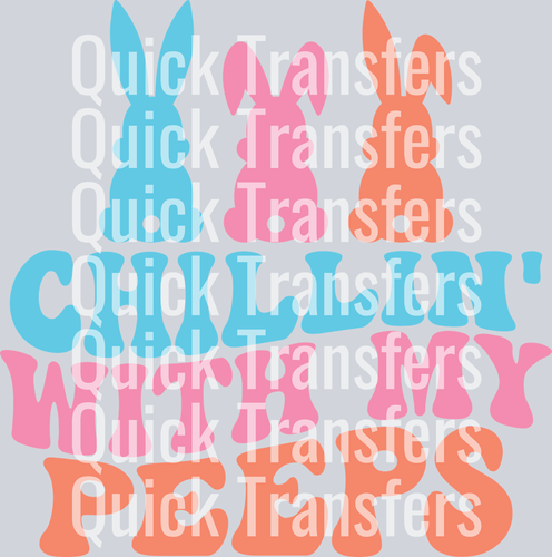 The Chillin With My Peeps Vibrant Easter Bunny DTF Transfer by Quick Transfers features colorful “Chillin’ with my Peeps” text and blue, pink, orange bunny silhouettes—ideal for custom apparel using DTF transfer and a heat press.