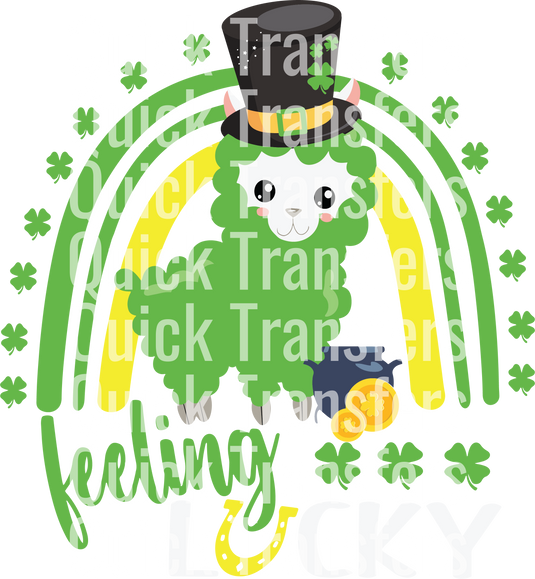 A cartoon alpaca dressed as a leprechaun with a green coat and top hat appears on a clover rainbow background. The words "Quick Transfers" and "Feeling Lucky" are prominently displayed in white. Product: Cute St Patricks Day Rainbow Llama Feeling Lucky - Ready To Press DTF Transfer.